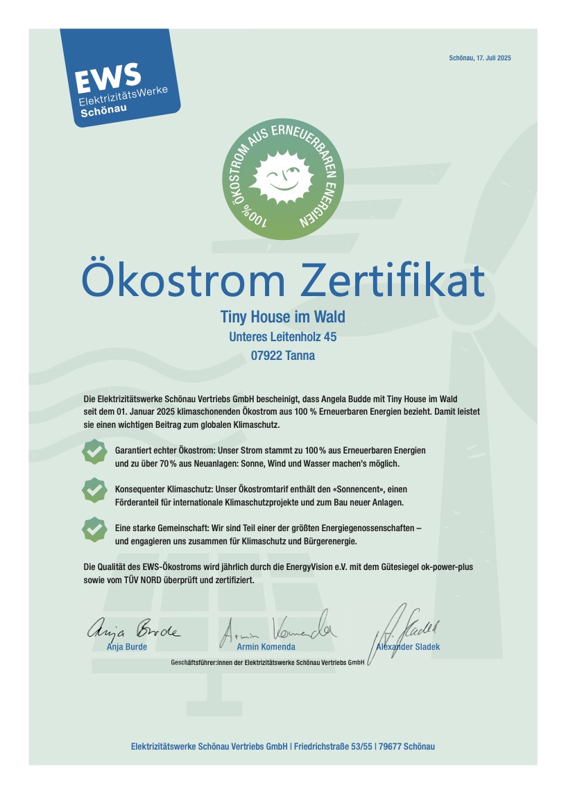 oekostrom, zertifikat, tiny house im wald, nachhaltigkeit, erneuerbare energien, klimaschutz, umweltfreundlich, oekostromtarif, ews schoenau, ok-power-plus, tuev nord, energiegenossenschaft, buergerenergie, urlaub, ferienhaus, tanna, thueringer vogtland, gruener strom, sonnencent, waldurlaub